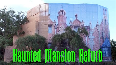 Haunted Mansion Exterior Refurb Update From July 17th 2016 Magic Kingdom Disney World Youtube