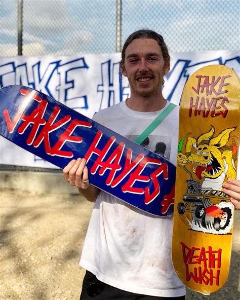 Jake Hayes Is Pro Jakehayes Deathwish Skateboards