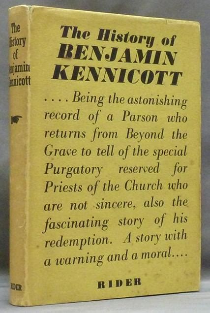 The History Of Benjamin Kennicott A Most Unworthy And Valueless Priest