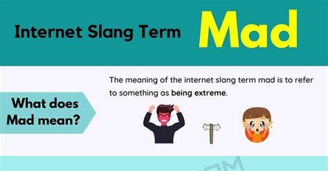 Mad Meaning What Does The Slang Term Mad Mean In English 7esl