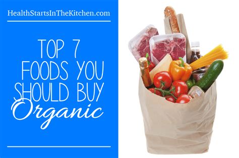 Top Foods You Should Buy Organic