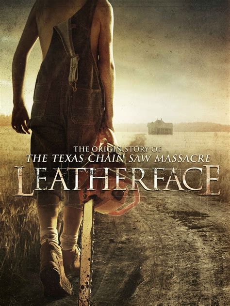 Leatherface (2017) - Posters — The Movie Database (TMDB)