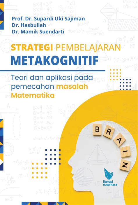 Pdf Strategi Pembelajaran Metakognitif Teori Dan Aplikasi Pada