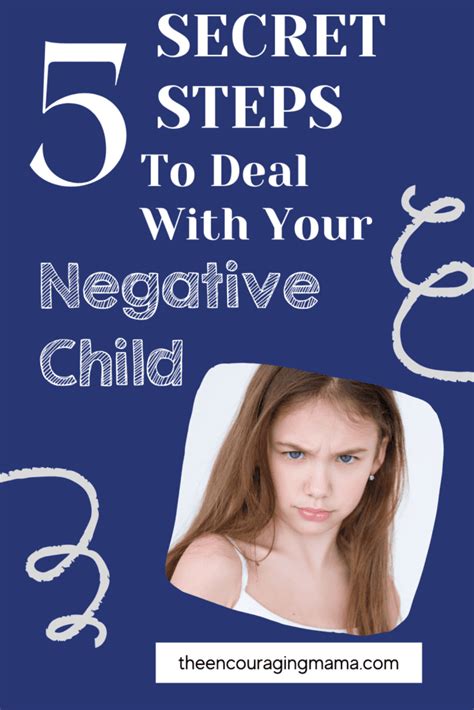 5 Easy Steps To Deal With Your Negative Child