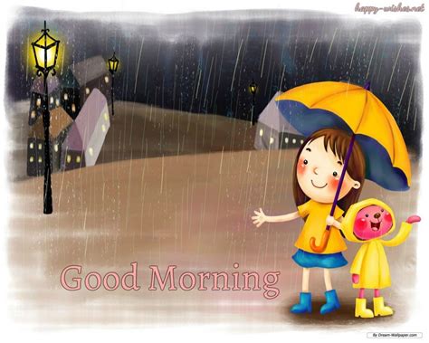 Maybe you would like to learn more about one of these? 30 Good Morning Wishes For A Rainy Day