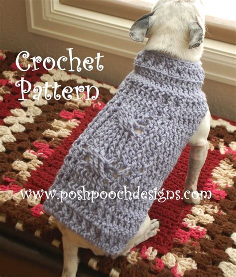 Posh Pooch Designs Dog Clothes New Release Cable Stitch Dog Sweater Crochet Pattern