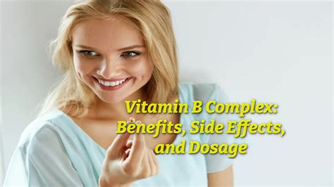Vitamin B Complex: Benefits, Side Effects, and Dosage - Retail Therapy