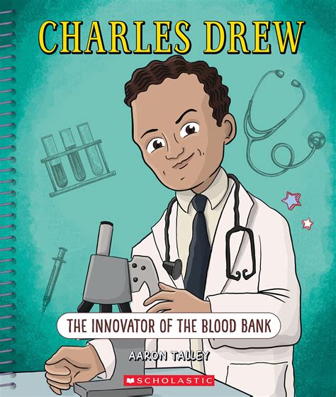 Charles Drew: The Innovator of the Blood Bank (Bright Minds): The