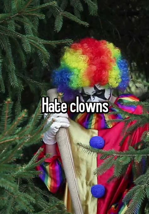 Hate Clowns