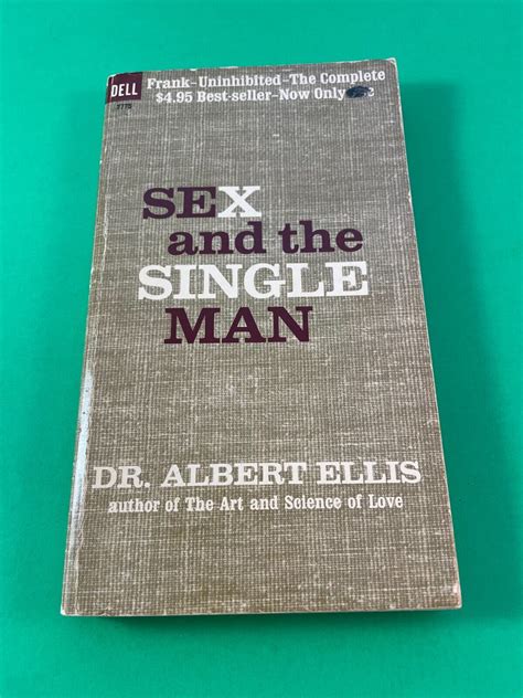 Sex And The Single Man By Dr Albert Ellis Good Soft Cover 1963 Monster Books And Items