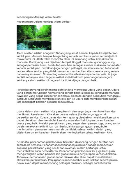 Habitat flora dan fauna akan terjejas. Apakah Kesan Sekiranya Kita Tidak Menjaga Alam Sekitar