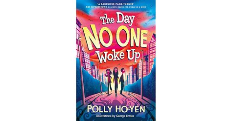 The Day No One Woke Up By Polly Ho Yen