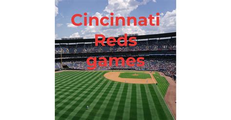 Cincinnati Reds Games Iheart