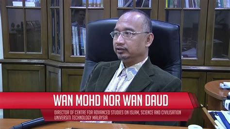 Dr.wan mohd nor wan daud, âdap kavramını ele aldığı konuşmasında öğrencisi olduğu prof. Prof. Wan Mohd Nor Wan Daud - YouTube