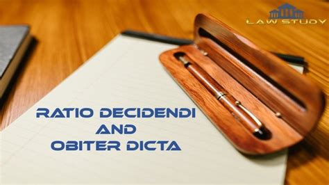 Obiter Dicta And Ratio Decidendi With Case Laws Laws Study
