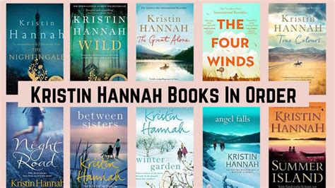 Kristin Hannah Books In Order Of Release The Reading Order