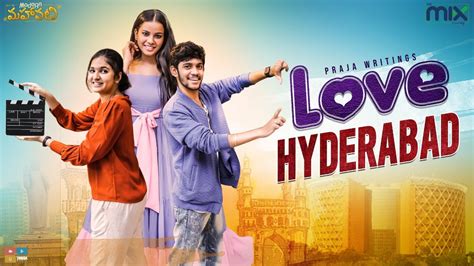 Love Hyderabad || Modern Mahanati || The Mix By Wirally || Tamada Media - YouTube