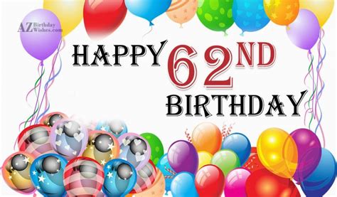 Happy 62nd Birthday Cards 62nd Birthday Wishes Birthdaybuzz