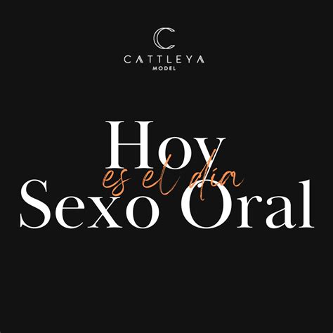 Cattleya Model On Twitter Sabiasqué Hoy Se Celebra El Día Del Sexo Oral Un Homenaje Al