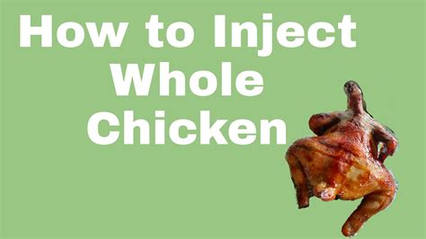 How To Inject Whole Chicken Henry S Chicken Marinade Youtube