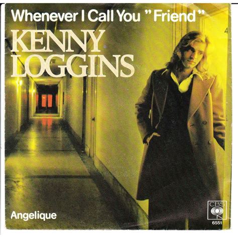 ‘whenever I Call You Friend By Kenny Loggins Peaks At 5 In Usa 40