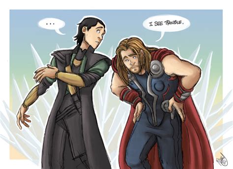 The Avengers Thor And Loki I See Trouble By Renny08 On Deviantart