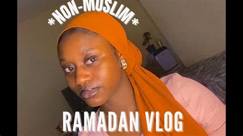 Ramadan As A Non Muslim First Time Vlog Youtube