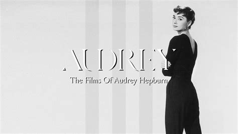 Audrey The Films Of Audrey Hepburn Lab111