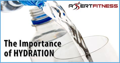 The Importance Of Hydration Assert Fitness Northumberland Fitness