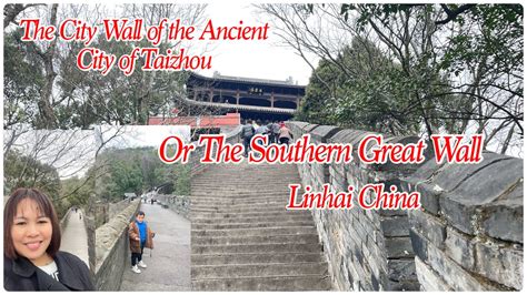 The City Wall Of The Ancient City Of Taizhousouthern Great Wall Linhai