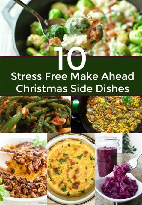 Bake for two sets of 10 minutes each and you have the perfect ten dinner! 10 Make Ahead Side Dishes For Christmas Dinner - Edible Crafts