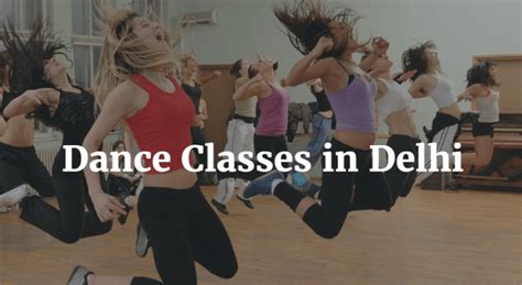 20 Best Dance Classes In Delhi To Join All You Need To Know Fitso