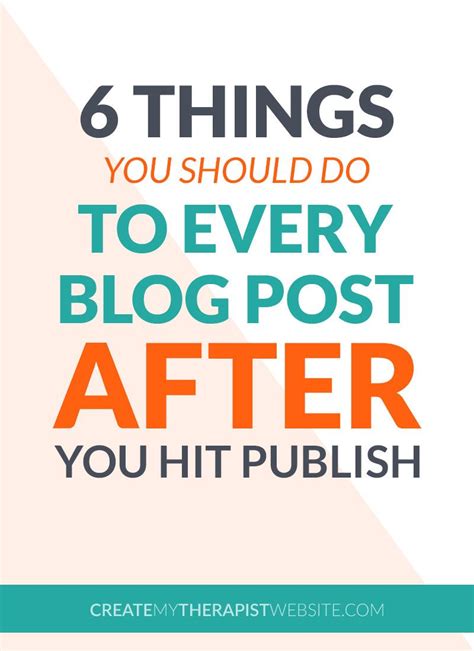 Blogging For Therapists 6 Things You Should Do After You Hit Publish