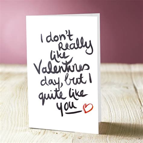 I Don T Like Valentine S Day Card By Dutches