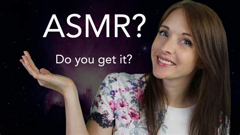 What Is Asmr Do You Get Asmr Explained Youtube
