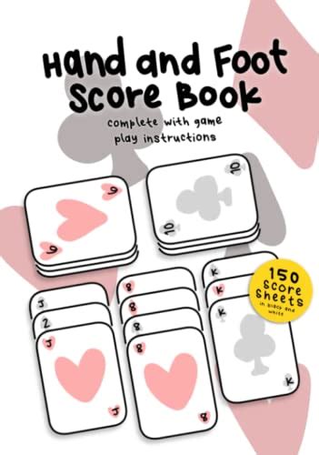 Hand And Foot Score Book A 7x10 Inch Notebook With 150 Sheets To Keep