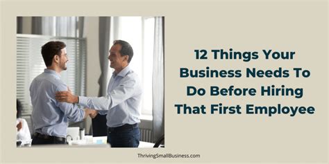 12 Things Your Business Needs To Do Before Hiring That First Employee