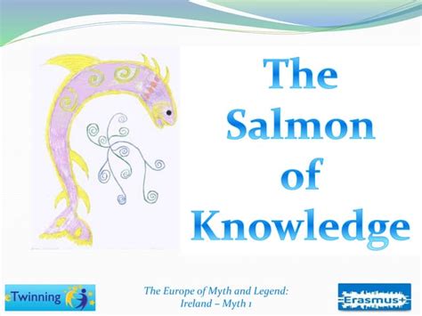 The Salmon Of Knowledge Ppt