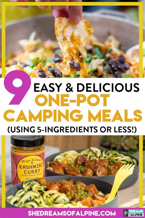 9 Easy And Delicious 5 Ingredient Or Less One Pot Camping Meals — She