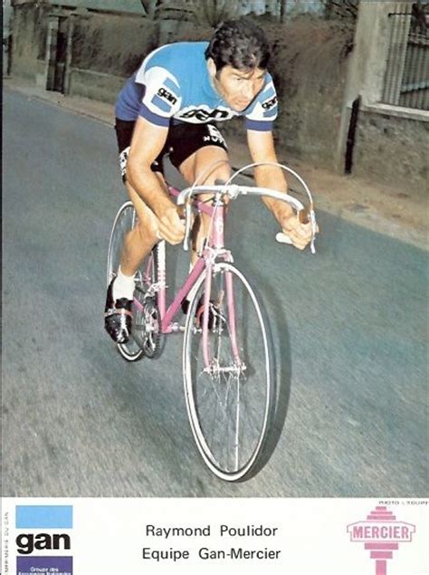 Infobox cyclist ridername = raymond poulidor fullname = raymond poulidor nickname this underdog position may have been the reason poulidor was a favourite of the public. Raymond Poulidor dans le Tour de France