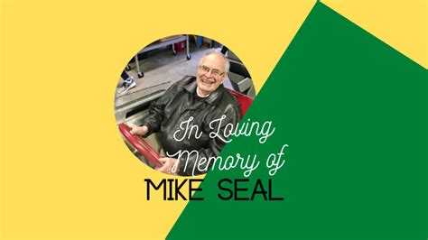 Home Remembering Mike Seal