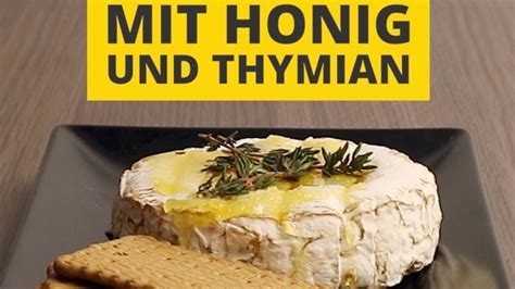 Rezepte Gebackener Camembert Mit Honig Und Thymian Eltern De