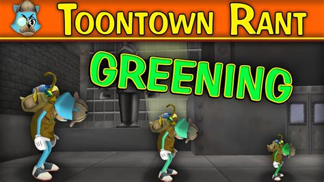 Toontown Rant Greening Youtube