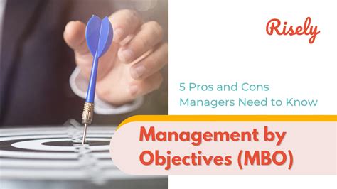 Management By Objectives Mbo 5 Pros And Cons Managers Need To Know