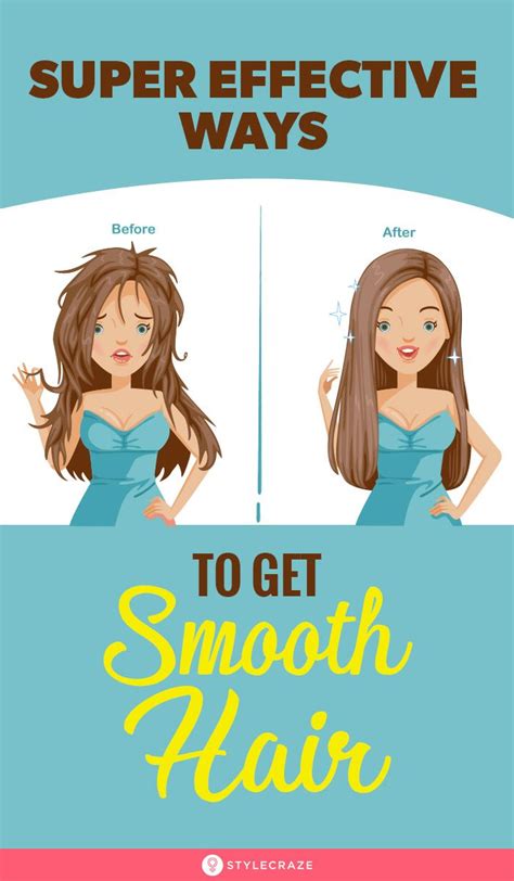 16 Effective Ways To Get Smooth Hair Artofit