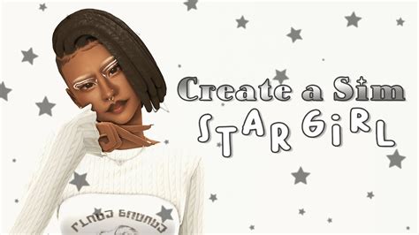 Star Girl Cc List The Sims 4 Create A Sim Youtube