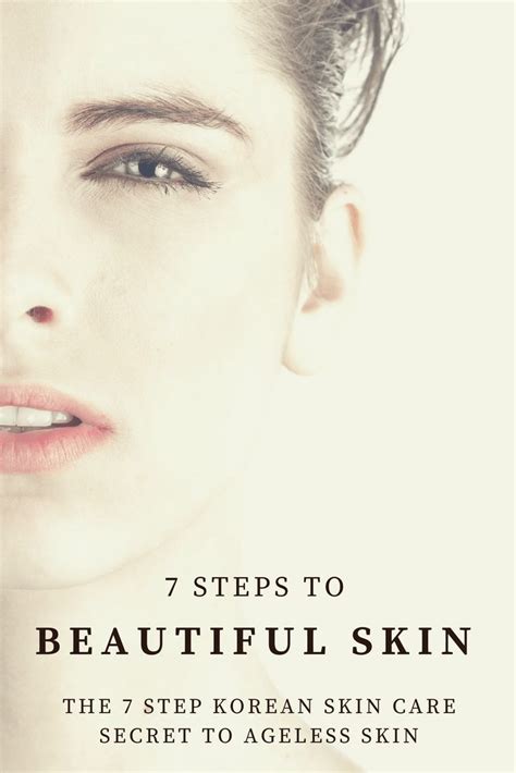 The 7 Step Skincare Routine Explained Skin Care Routine Steps Korean