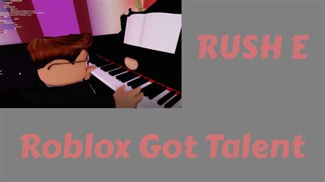 Rush E Roblox Talent Show Aka Roblox Got Talent Youtube
