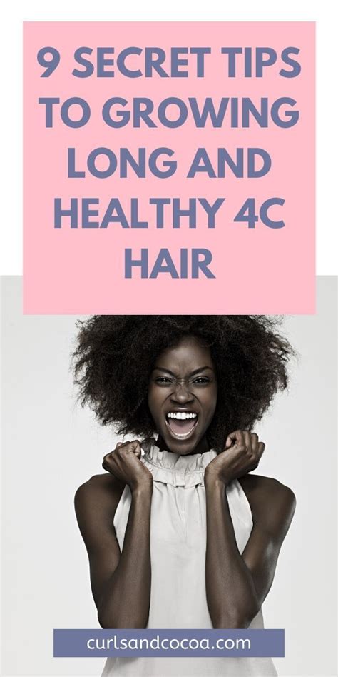 4c Natural Hair How To Care For And Grow It Long 4c Natural Hair