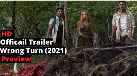Wrong Turn Official Trailer 2021 Horror Thriller Youtube